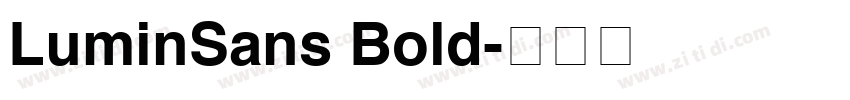 LuminSans Bold字体转换
